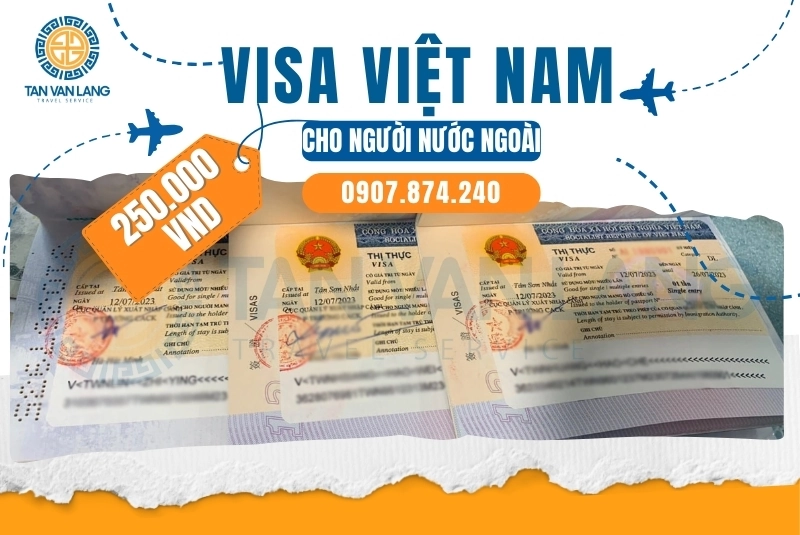 Dịch vụ visa Việt Nam cho người nước ngoài