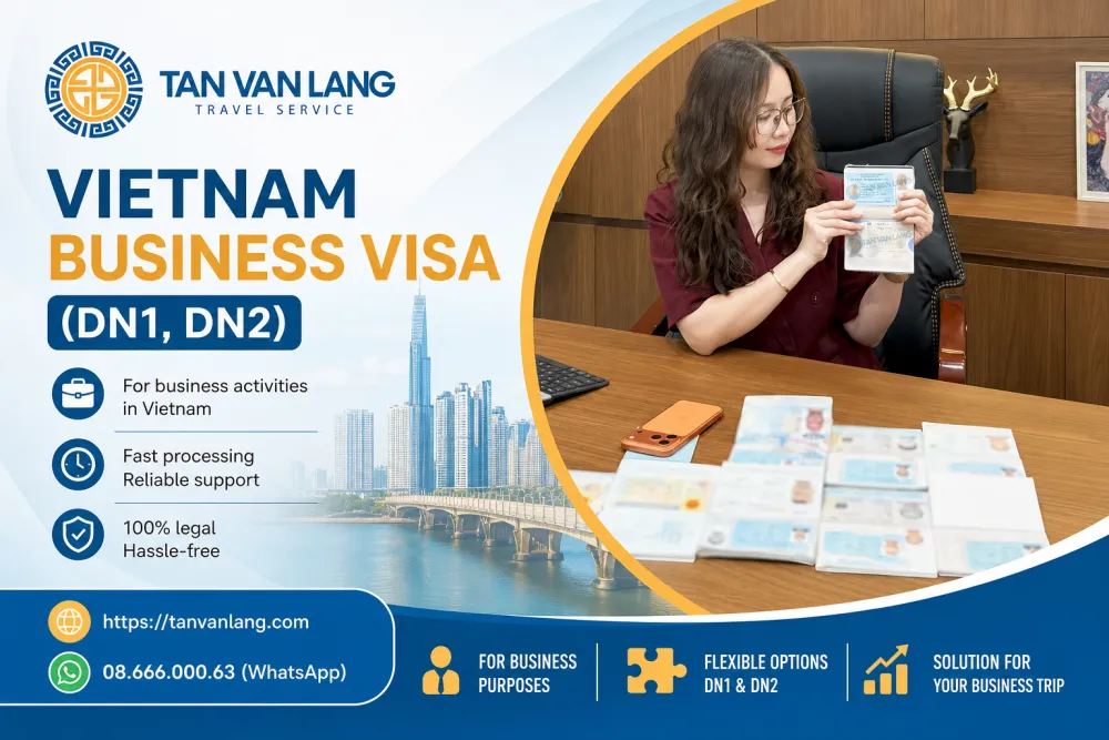 Vietnam Business Visa (DN1, DN2)