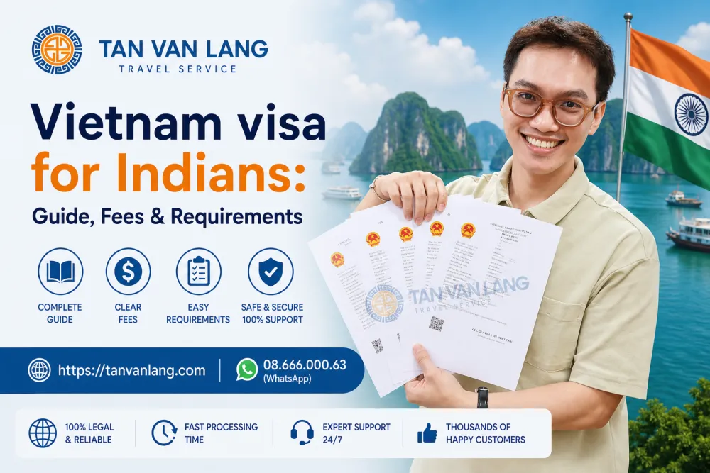 Vietnam visa for Indians: Guide, Fees & Requirements