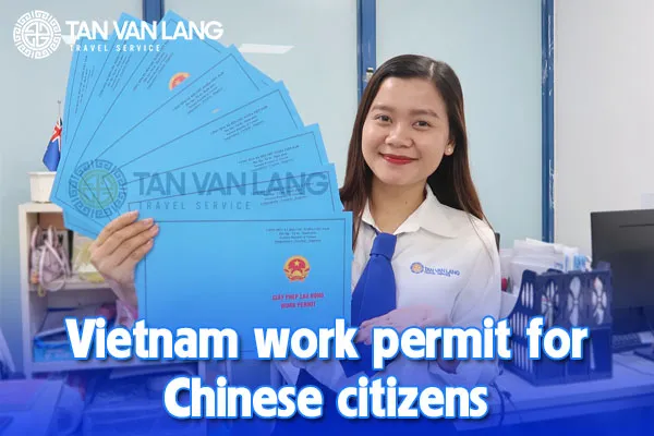 Vietnam work permit for Chinese citizens