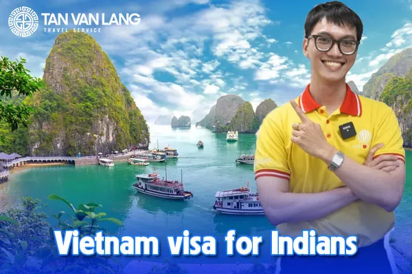 Vietnam visa for Indians 2025