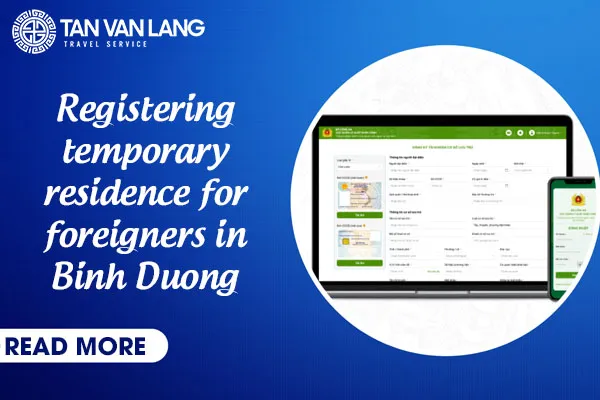 Registering temporary residence for foreigners in Binh Duong