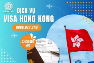 Dịch vụ xin visa du lịch Hong Kong