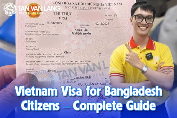 Vietnam Visa for Bangladesh Citizens – Complete Guide