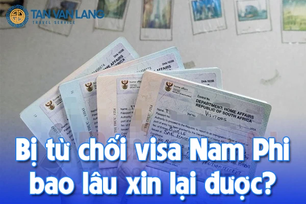 Bị từ chối, rớt visa Nam Phi