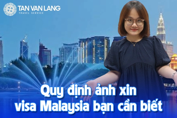 Ảnh xin visa Malaysia