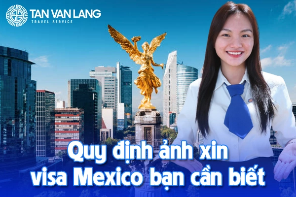 Ảnh xin visa Mexico