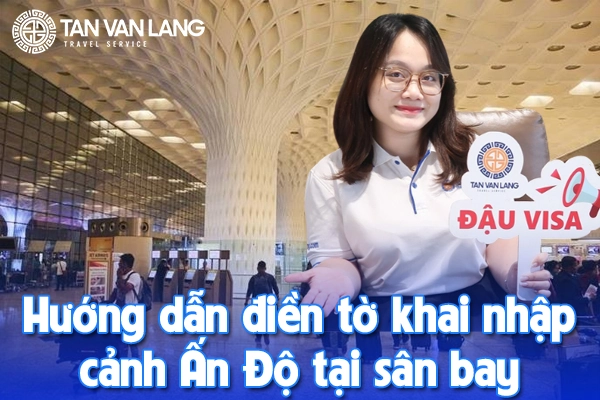 Tờ khai nhập cảnh Ấn Độ