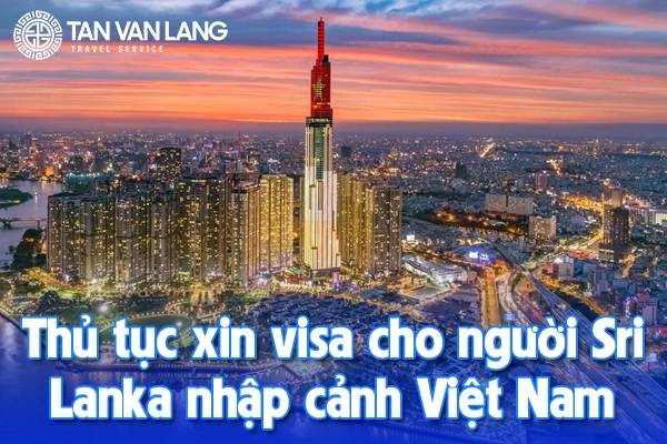 Xin visa cho người Sri Lanka