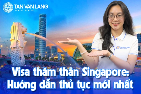 Visa thăm thân Singapore