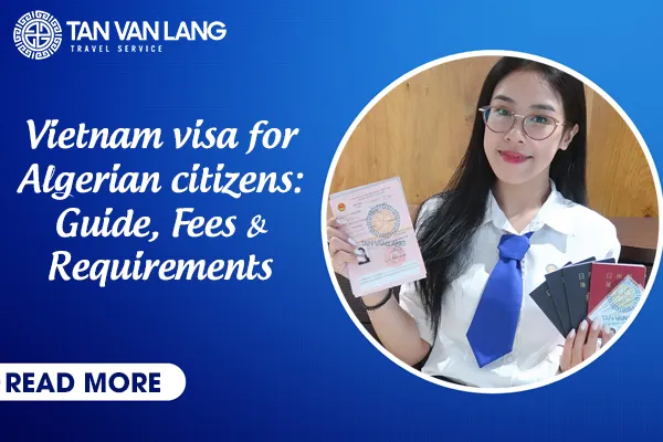 Vietnam visa / E-visa for Albanian citizens: Guide, Fees & Requirements