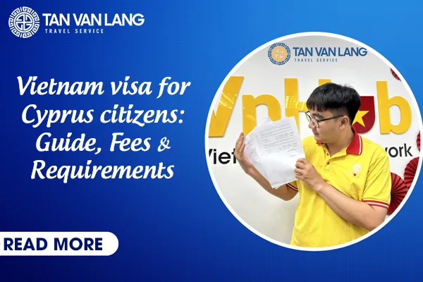 Vietnam visa / E-visa for Albanian citizens: Guide, Fees & Requirements