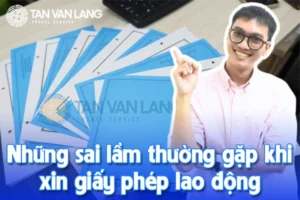 Sai lầm khi xin giấy phép lao động