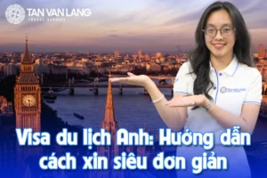 Visa du lịch Anh Quốc