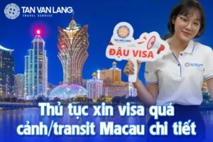 Visa Transit/Quá cảnh Macau