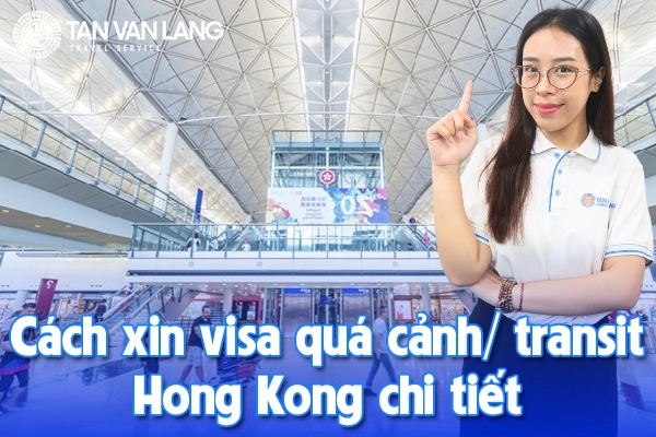 Visa quá cảnh Hong Kong