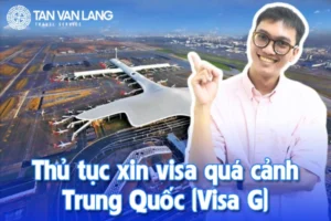 Visa quá cảnh/ transit Trung Quốc