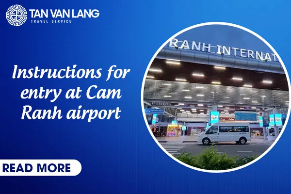 Instructions for entry at Cam Ranh airport