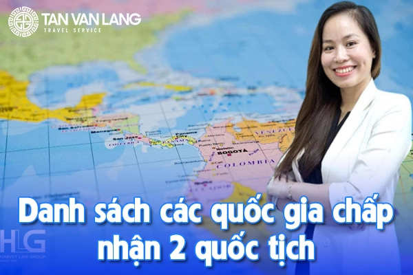 Các nước chấp nhận 2 quốc tịch