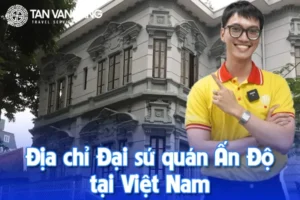 Địa chỉ Đại sứ quán Ấn Độ tại Việt Nam