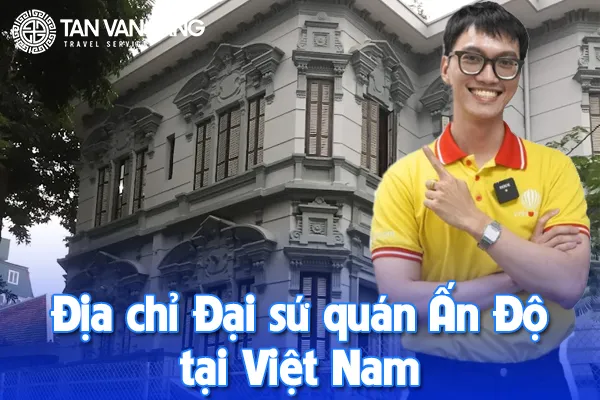 Địa chỉ Đại sứ quán Ấn Độ tại Việt Nam