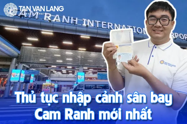 Thủ tục nhập cảnh sân bay Cam Ranh mới nhất