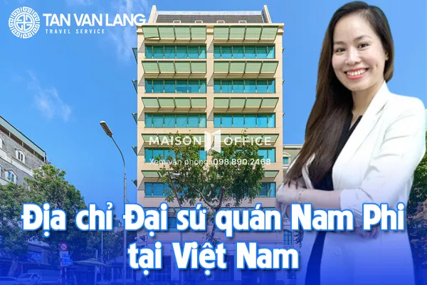 Địa chỉ Đại sứ quán Nam Phi tại Việt Nam