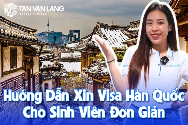 Visa Hàn Quốc cho sinh viên