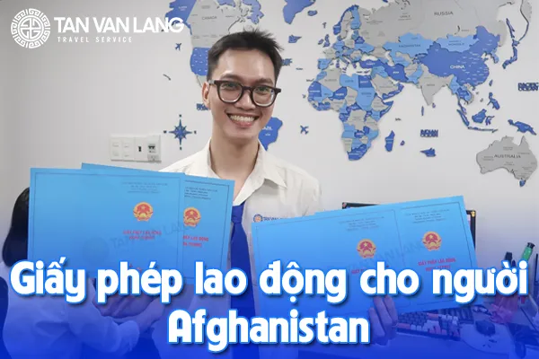 Giấy phép lao động cho người Afghanistan