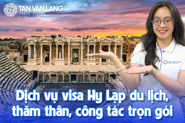Dịch vụ visa Hy Lạp du lịch, thăm thân, công tác trọn gói
