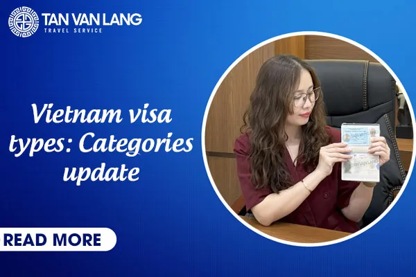 Vietnam visa types: Categories