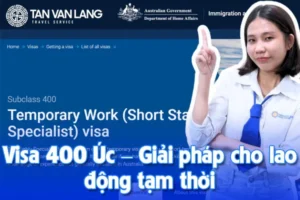 Visa 400 Úc – Giải pháp cho lao động tạm thời và chuyên gia ngắn hạn