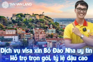 Dịch vụ visa xin Bồ Đào Nha uy tín – Hỗ trợ trọn gói, tỷ lệ đậu cao 2025