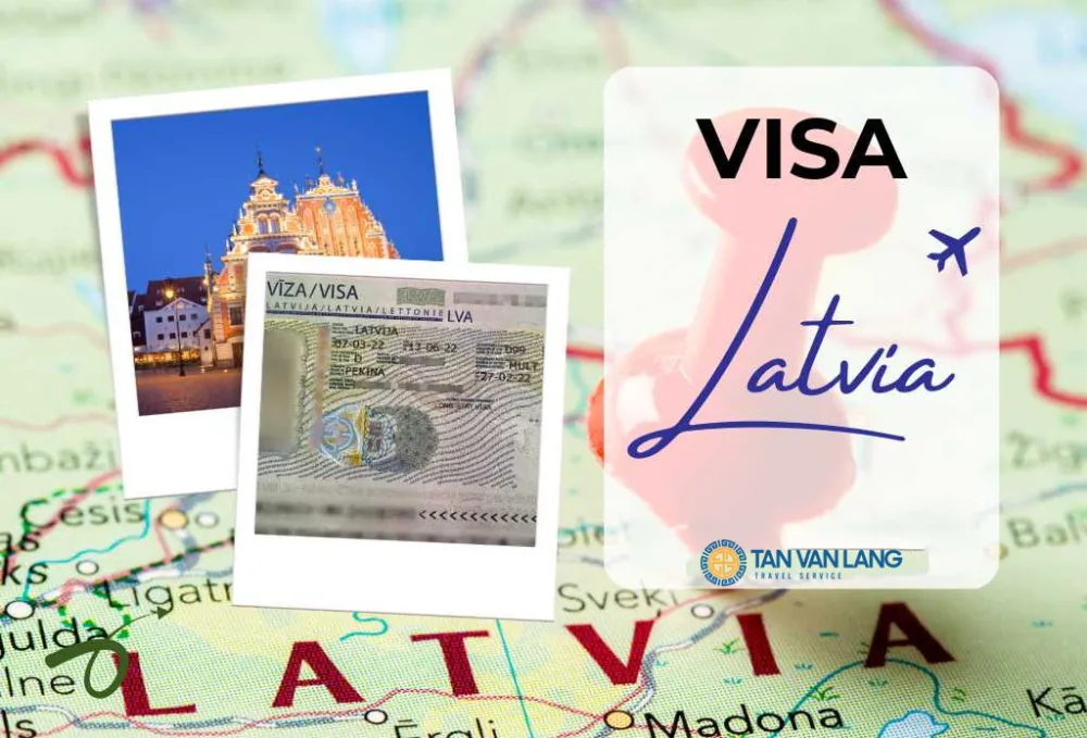 Bảng giá dịch vụ visa Latvia du lịch, thăm thân, công tác trọn gói