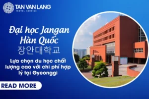 Đại học Jangan Hàn Quốc 장안대학교 – Lựa chọn du học chất lượng cao với chi phí hợp lý tại Gyeonggi