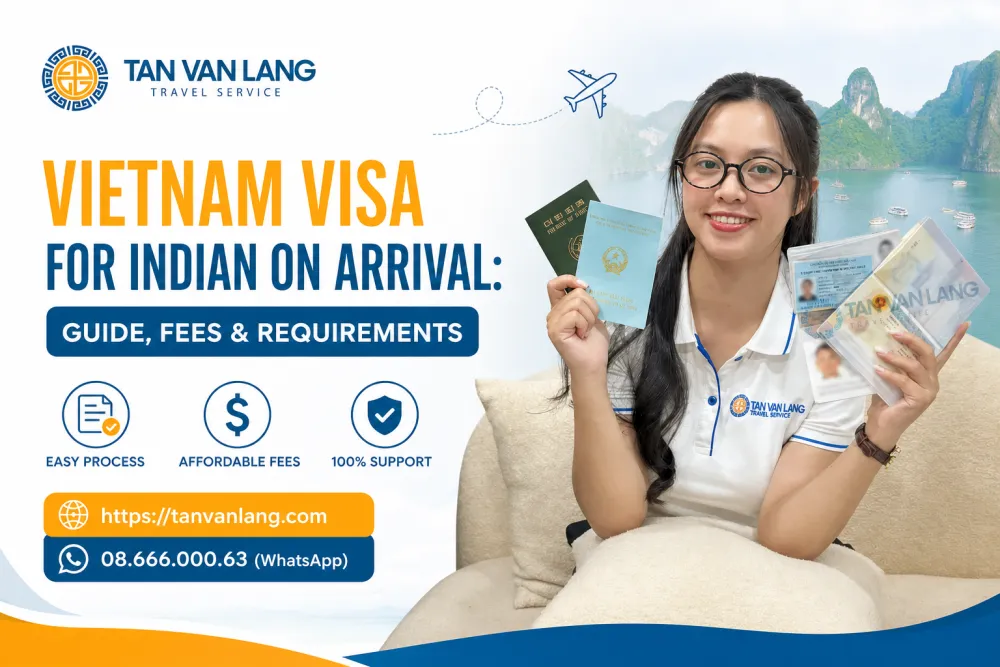 Vietnam visa for Indian on arrival 2026: Guide, Fees & Requirements