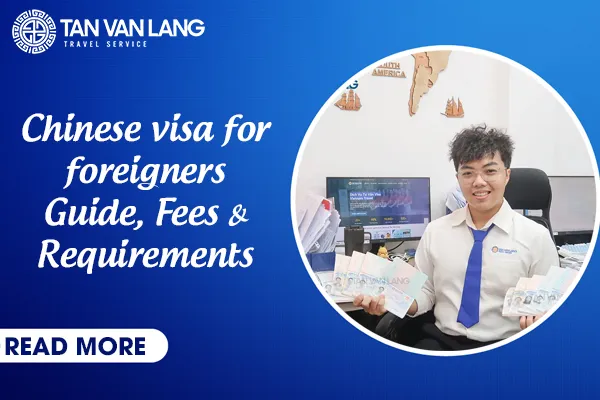 Chinese visa for foreigners 2026: Guide, Fees, Requirements