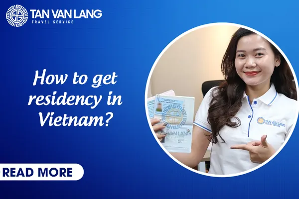 How to get residency in Vietnam? Update 2026