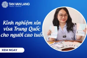 Xin visa Trung Quốc cho người cao tuổi