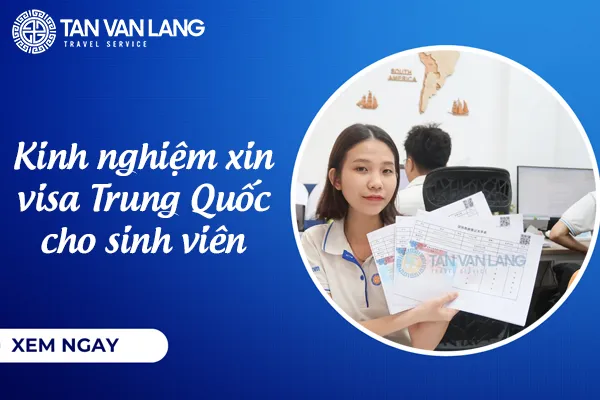 Xin visa Trung Quốc cho sinh viên
