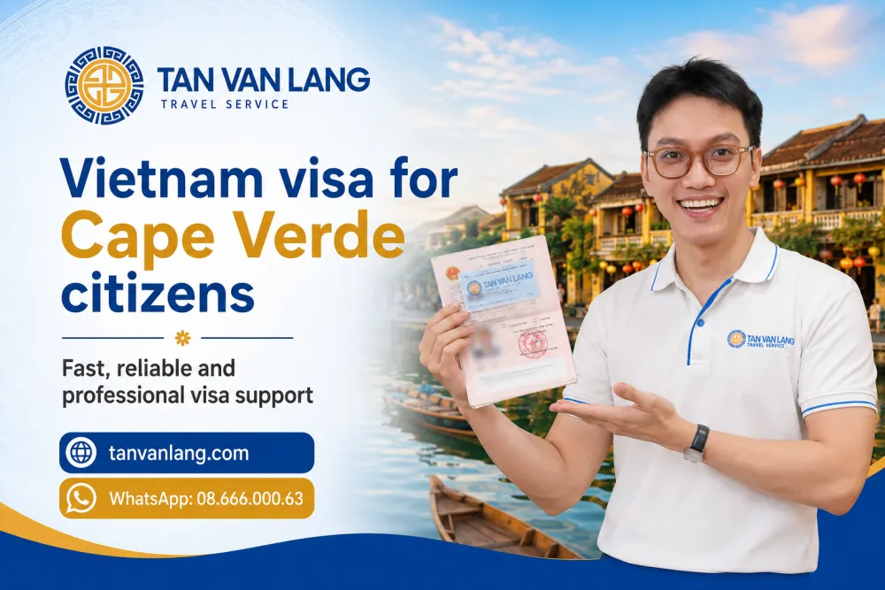 Vietnam visa for Cape Verde citizens : 90 days E-visa & Fees