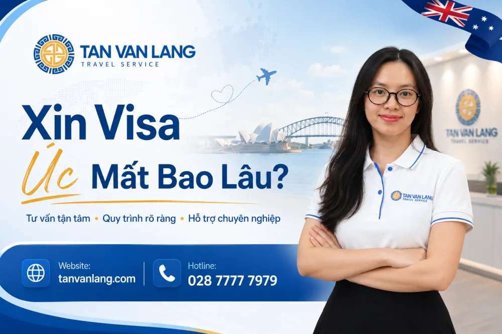 Xin visa Úc mất bao lâu? Cập nhật 2026